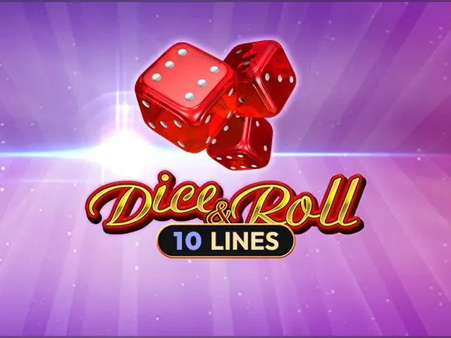 Dice & Roll